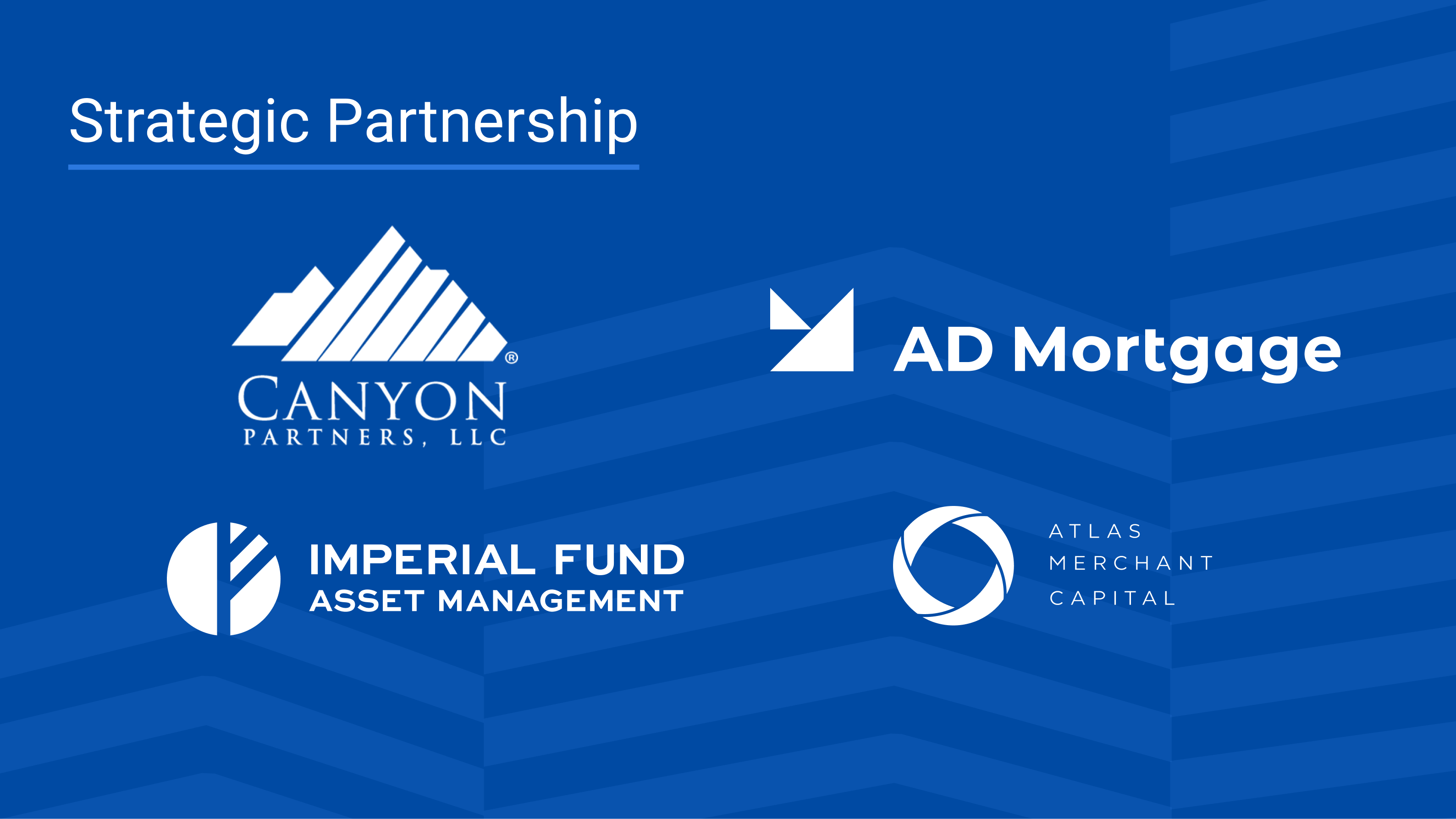 Imperial Fund and A&D Mortgage Announce Strategic Partnership with Canyon Partners to Enable ~$5B in Non-Agency RMBS, Supported by A&D’s JV with Atlas Merchant Capital